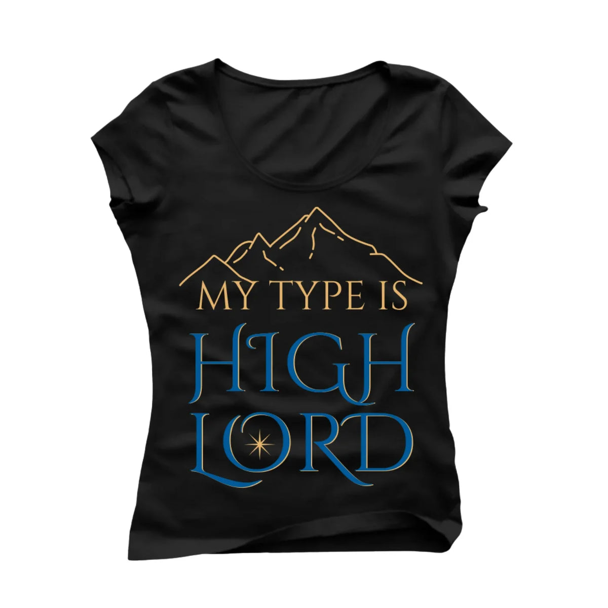 Черна женска тениска с надпис "MY TYPE IS HIGH LORD" и илюстрация на планини